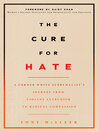 The Cure for Hate
